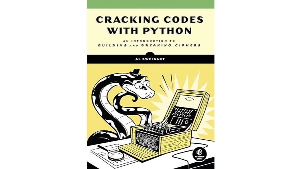 building and breaking ciphers