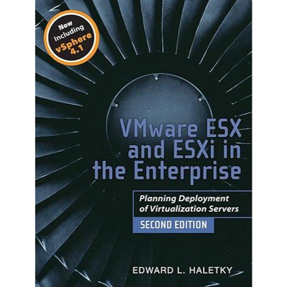 VMware ESX/ESXi in Enterprise Virtualization Planning