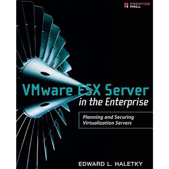 VMware ESX Server in Enterprise: Planning & Security