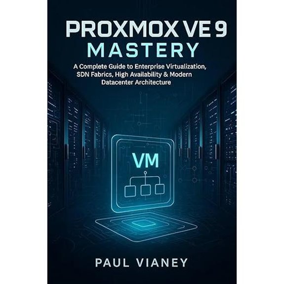 Proxmox VE 9 Mastery: Enterprise Virtualization & SDN